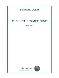 Les solitudes modernes