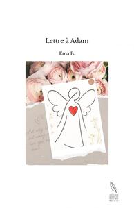 Lettre à Adam
