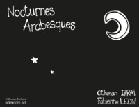 Nocturnes arabesques