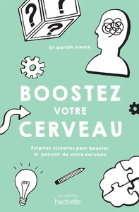 Boostez votre cerveau