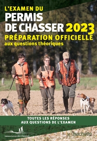 L'EXAMEN DU PERMIS DE CHASSER 2023 - PREPARATION OFFICIELLE