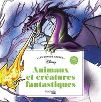 Les Grands carrés Disney Animaux et créatures fantastiques