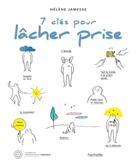 7 clés pour lâcher prise