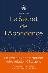 Le secret de l'abondance