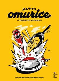 OMURICE - L'OMELETTE JAPONAISE