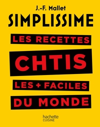 LES RECETTES CHT'IS LES + FACILES DU MONDE