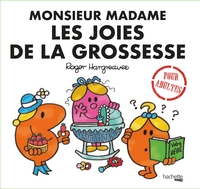 MONSIEUR MADAME - LES JOIES DE LA GROSSESSE