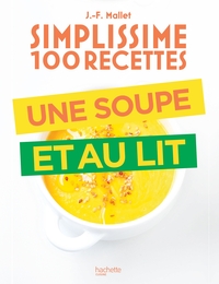 UNE SOUPE ET AU LIT