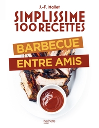 Simplissime Barbecues entre amis