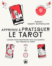 Apprenez à pratiquer le tarot