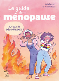Le Guide de la ménopause joyeux et décomplexé