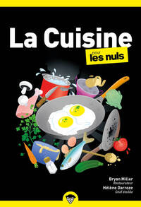 La Cuisine pour les Nuls, 2e éd.