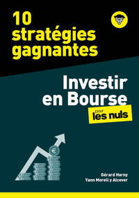 10 stratégies pour investir en Bourse pour les Nuls