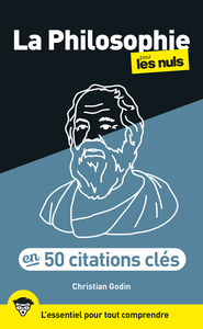 50 notions clés sur la philosophie pour les Nuls, 3e éd.