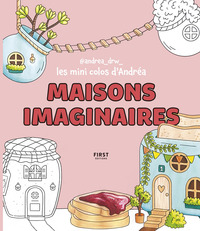 Les Mini Colos d'Andréa - Maisons imaginaires