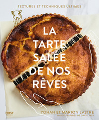 LA TARTE SALEE DE NOS REVES