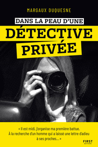 DANS LA PEAU D'UNE DETECTIVE PRIVEE