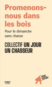 Promenons-nous dans les bois - « Prenez position »