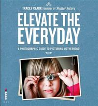 Elevate the Everyday /anglais