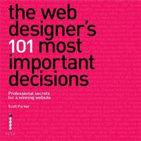 The web designer's 101 Most important decisions /anglais