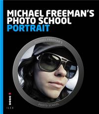 Michael Freeman's Photo School: Portrait /anglais