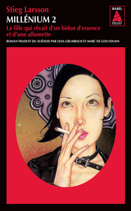 Millénium 2 - La fille qui rêvait d'un bidon d'essence et d'une allumette