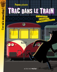 TRAC DANS LE TRAIN - 1ERE ED