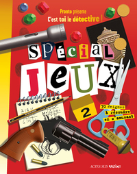 C'est toi le détective ! - Spécial jeux tome 2