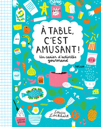 À table, c'est amusant !