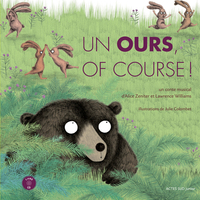 UN OURS, OF COURSE - UN CONTE MUSICAL