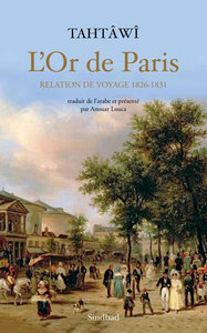 L'OR DE PARIS - RELATION DE VOYAGE, 1826-1831