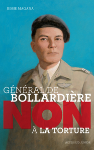 Général de Bollardière : "Non à la torture !"