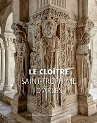 Le Cloître de Saint-Trophime d'Arles - VF