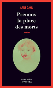 Prenons la place des morts