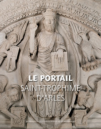 Le Portail de Saint-Trophime d'Arles - VF