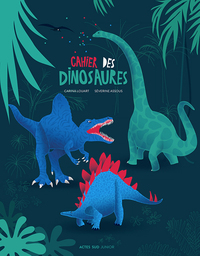 Le cahier des dinosaures