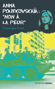 Anna politkovskaïa : "non à la peur !" 1ere_ed - fermeture et bascule vers 9782330063320