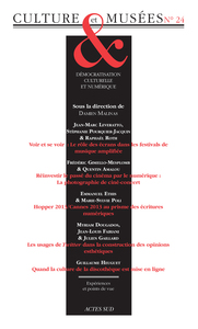REVUE CULTURE ET MUSEES N  24 - DEMOCRATISATION CULTURELLE ET NUMERIQUE