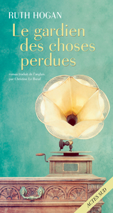 LE GARDIEN DES CHOSES PERDUES