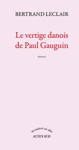 Le vertige danois de Paul Gauguin