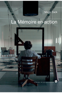 La Mémoire en action