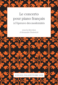 Le concerto pour piano français à l'épreuve des modernités