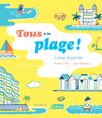 TOUS A LA PLAGE !