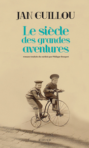 Le Siècle des grandes aventures