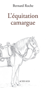 L'Équitation Camargue