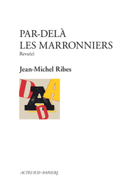 Par-delà les marronniers