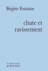 Chute et Ravissement