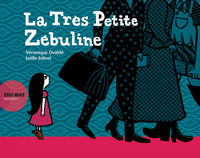 La Très Petite Zébuline