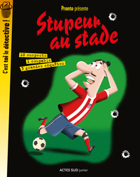 Stupeur au stade