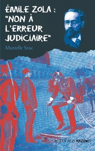 Emile zola : "non à l'erreur judiciaire" 1ere_ed - fermeture et bascule vers 9782330056124